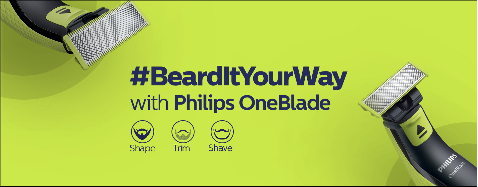 OneBlade — Beard It Your Way